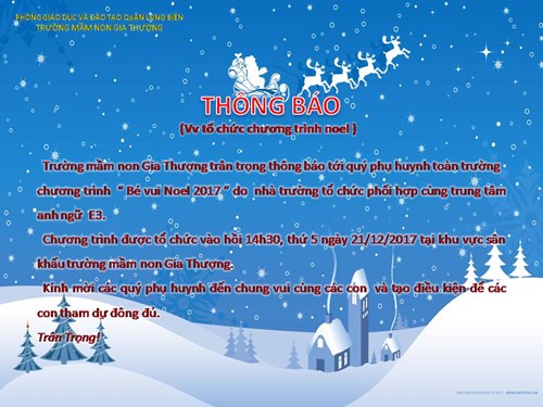 Thông báo về việc tổ chức chương trình   Bé vui Noel  của trường mầm non Gia Thượng.